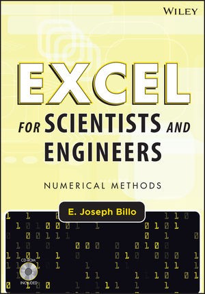 Excel for Scientists and Engineers Numerical Methods E. Joseph Billo
