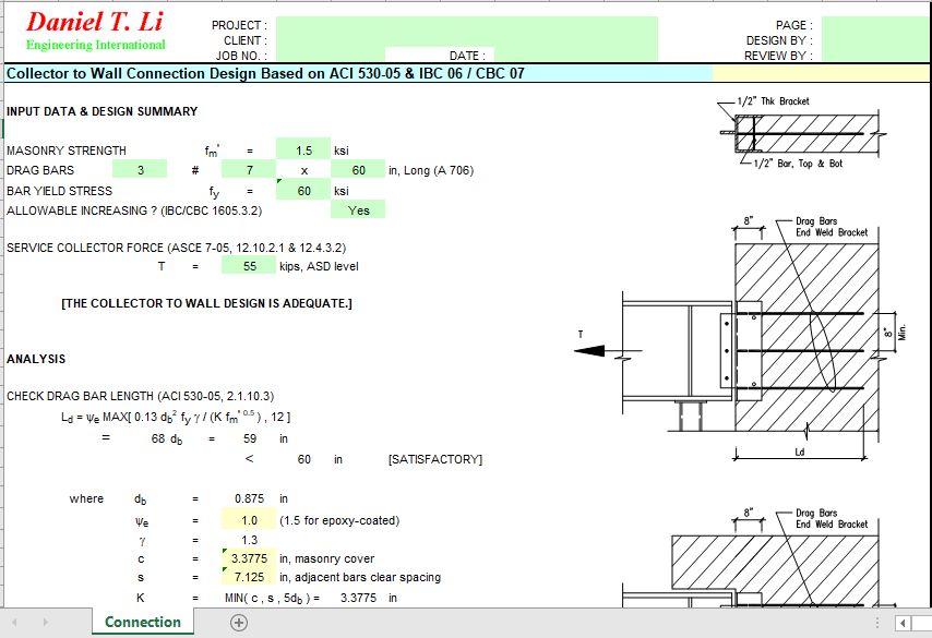 Collector to Wall Connection Design Based on ACI 530 05 IBC 06 CBC 07